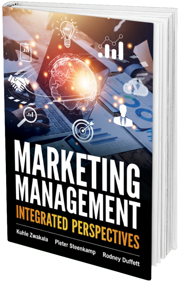 Book titled “Marketing Management: Integrated Perspectives” with graphics of a globe, charts, and digital icons on the cover. Authors are Kuhle Zwakala, Pieter Steenkamp, and Rodney Duffett. Book titled "Marketing Management: Integrated Perspectives" with graphics of a globe, charts, and digital icons on the cover. Authors are Kuhle Zwakala, Pieter Steenkamp, and Rodney Duffett.